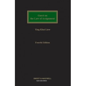 Sweet & Maxwell's Guest on The Law of Assignment [HB] by Ying Khai Liew